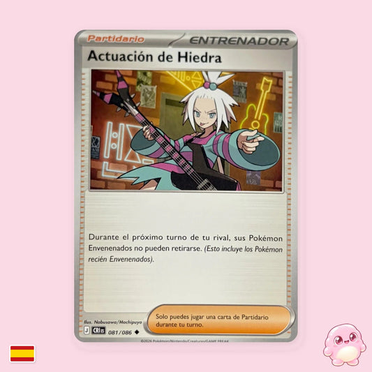 Actuación de Hiedra (Roxie's Performance) 081/086 - Caos Creciente (CRI) - Carta Pokémon TCG en español
