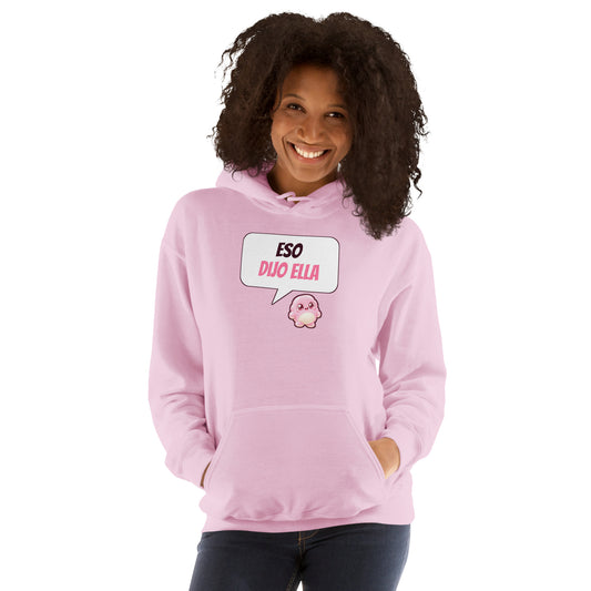 Sudadera Friki Unisex "Eso Dijo Ella" rosa